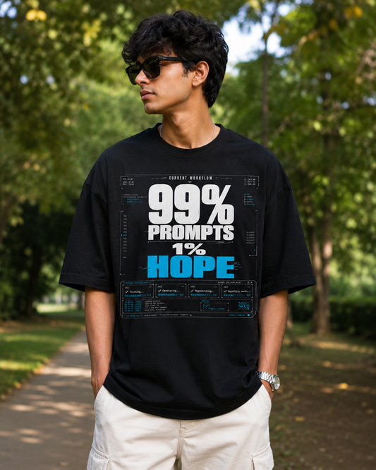 99% Prompts 1% Hope Programmer Oversized T-shirt