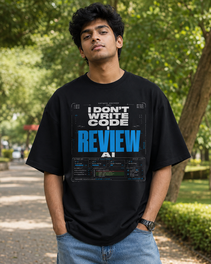 I don't write code, I review AI Programmer T-shirt